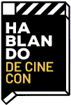 Logo HABLANDO DE CINE CON