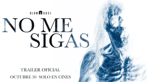 No Me Sigas: La primera producción mexicana de Blumhouse